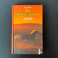 Der Pferdezauber Saphir Judy Waite Pferdebuch Nordrhein-Westfalen - Hamm Vorschau