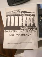 Bauwerk und Plastik des Parthenon, Sachbuch Bayern - Greding Vorschau