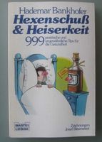 H. Bankhofer: Hexenschuss & Heiserkeit (Gesundheitstips) Münster (Westfalen) - Mauritz Vorschau