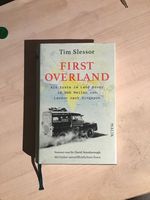 First Overland. Als Erste im Land Rover 18.000 Meilen von London Nordrhein-Westfalen - Netphen Vorschau