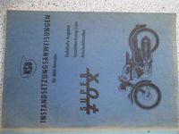 Werkstatthandbuch Reparaturanleitung NSU Super Fox 4 Takt,05/1956 Nordrhein-Westfalen - Alsdorf Vorschau