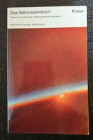 Das Astronautenbuch Sieben Amerikanische Raumfahrer berichten Hessen - Darmstadt Vorschau