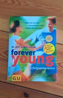 Forever Young Buch Dr. Med. Ulrich Strunz Bayern - Triftern Vorschau