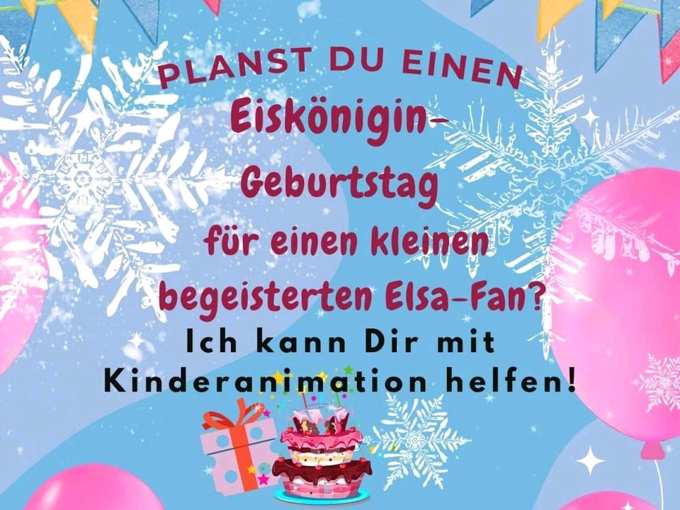 Kindergeburtstag Kinderanimation Elsa Eiskönigin in Wachtberg