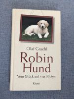 Robin Hund - Vom Glück auf vier Pfoten Olaf Graehl Buch Roman Sachsen - Lichtenau Vorschau