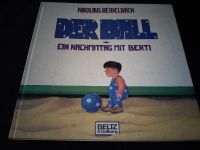 Nikolaus Heidelbach: Der Ball oder Ein Nachmittag mit Berti Schleswig-Holstein - Bad Segeberg Vorschau