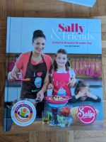 Sally&Friends "Einfache Rezepte für jeden Tag" Kiel - Russee-Hammer Vorschau