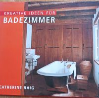 KREATIVE IDEEN für BADEZIMMER •  Catherine Haig Freiburg im Breisgau - March Vorschau