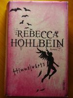 Himmelwärts ( Jugendroman) von Rebecca Hohlbein Niedersachsen - Wennigsen Vorschau