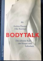 Bodytalk -Der riskante Kult um Körper und Schönheit Niedersachsen - Braunschweig Vorschau