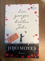 Ein ganzes halbes Jahr  Jojo Moyes Feldmoching-Hasenbergl - Feldmoching Vorschau