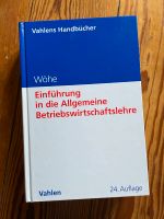 Wöhe - Einführung in die Betriebswirtschaft BWL 24. Auflage Hamburg-Nord - Hamburg Hohenfelde Vorschau