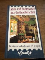 Buch "Koch- und Backrezepte aus Großmutters Zeit", Neu, unbenutzt Niedersachsen - Wiesmoor Vorschau