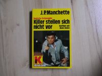 Killer stellen sich nicht vor -J.P. Manchette – 1983 – Krimi Nordrhein-Westfalen - Wesel Vorschau