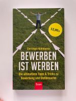 Bewerben ist Werben Christoph Kühnhanss Leipzig - Altlindenau Vorschau