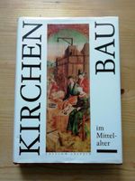 Dietrich Conrad: Kirchenbau im Mittelalter (Gebundene Ausgabe) Berlin - Westend Vorschau