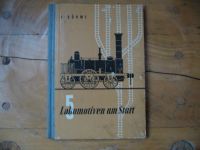 5 Lokomotiven am Start von Franz Böhme - Buch von 1957 Bayern - Lichtenfels Vorschau
