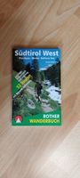 Rother Wanderbuch Südtirol West Bayern - Naila Vorschau