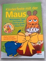 Kinderfeste mit der Maus Partyrezepte Tipps K27 Sachsen - Löbau Vorschau