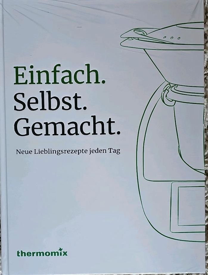 Thermomix Kochbuch, Einfach.Selbst.Gemacht,Lieblingsrezepte in Dessau-Roßlau
