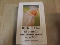 Es scheint die Sonne noch so schön Buch Barbara Vine Roman Diogen Berlin - Schöneberg Vorschau