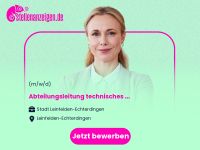 Abteilungsleitung technisches Baden-Württemberg - Leinfelden-Echterdingen Vorschau