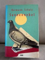 Sonnennebel, Hermann Schulz, gebundenes Buch Bayern - Neutraubling Vorschau