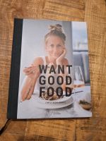 Want good food simply Michi Brandl Heinen love Brands Kochbuch Bayern - Breitenberg Vorschau