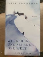 Buch „Wir sehen uns am Ende der Welt“ NEU Bayern - Pleystein Vorschau