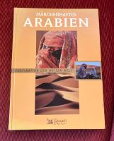 Märchenhaftes Arabien Buch Bayern - Pfaffenhofen a.d. Ilm Vorschau