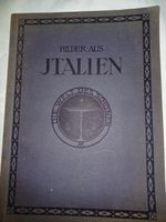 Buch Bilder aus Italien Karl Robert Langewiesche Verlag Leipzig Nordrhein-Westfalen - Willebadessen Vorschau