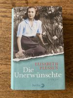 Die Unerwünschte, Elisabeth Plessen Bayern - Augsburg Vorschau