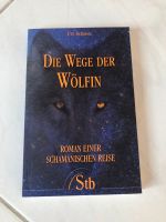 Ute Schiran - Die Wege der Wölfin Brandenburg - Fehrbellin Vorschau