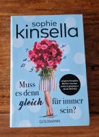 Sophie Kinsella Muss es denn gleich für immer sein Thüringen - Schmoelln Vorschau