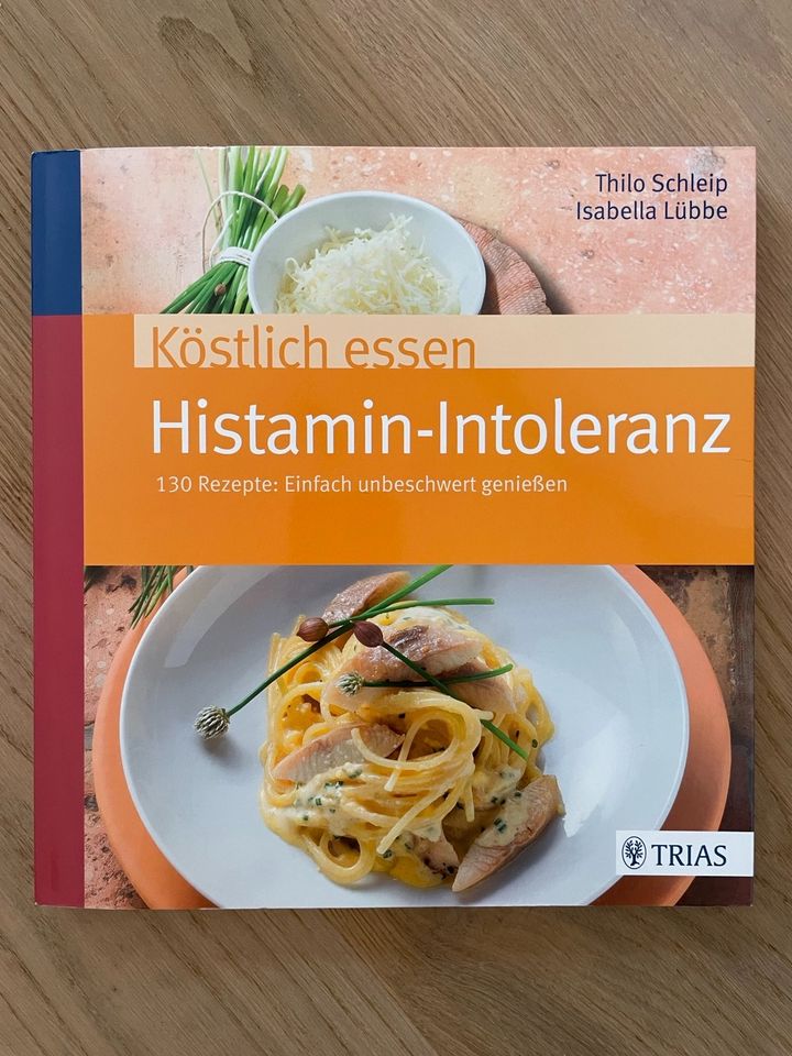 Köstlich Essen mit Histamin-Intoleranz von Trias - neuwertig in Ahrensburg