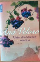 Unter den Sternen von Rio, Roman von Ana Veloso Rheinland-Pfalz - Wöllstein Vorschau