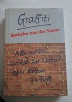 GRAFFITI - Sprüche aus der Szene Bayern - Fürstenstein Vorschau