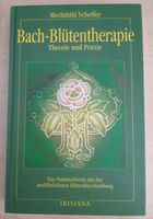 Scheffer "Bach-Blütentherapie" Buch Neustadt - Alte Neustadt Vorschau