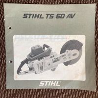 STIHL TS 50 AV BEDIENUNGSANWEISUNG Niedersachsen - Wittbeck Vorschau