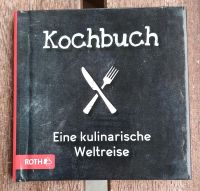 Kochbuch eine kulinarische Weltreise Hessen - Bad Soden am Taunus Vorschau