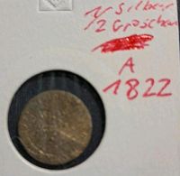 Halber Silbergroschen 1822,  201 Jahre alte Münze Roßleben-Wiehe - Wiehe Vorschau