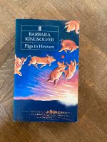 Barbara Kingsolver: Pigs in Heaven Altona - Hamburg Othmarschen Vorschau