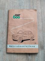 Fiat 600 Betriebsanleitung 9. Ausgabe 1958 Niedersachsen - Nordstemmen Vorschau