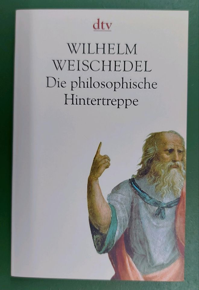 Wilhelm Weischedel - Die philosophische Hintertreppe in Unterschleißheim