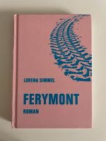 Ferymont - Lorena Simmel (Roman) Lindenthal - Köln Sülz Vorschau