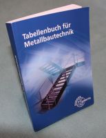 Tabellenbuch für Metallbautechnik Bayern - Wartmannsroth Vorschau