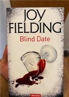 Joy Fielding Blind Date Krimi Thriller Buch Berlin - Lichtenberg Vorschau