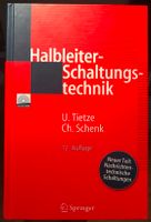 Halbleiter-Schaltungstechnik von Tietze/Schenk (12. Auflage) Dresden - Schönfeld-Weißig Vorschau