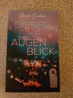 Buch Roman " Dieser eine Augenblick" Nordrhein-Westfalen - Neunkirchen Siegerland Vorschau