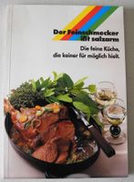 Der Feinschmecker ißt salzarm, Die feine Küche, die keiner für Rheinland-Pfalz - Neustadt an der Weinstraße Vorschau
